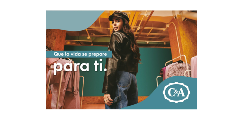 C&A: QUE LA VIDA SE PREPARE PARA TI